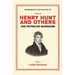 Trial of Henry Hunt and Others: The Peterloo Massacre