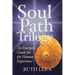 Soul Path Trilogy: An Energetic Guide for the Human Experience