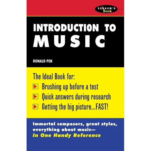 Schaum's Outline of Introduction to Music