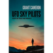 UFO Sky Pilots: Pilots of Peace and Oneness