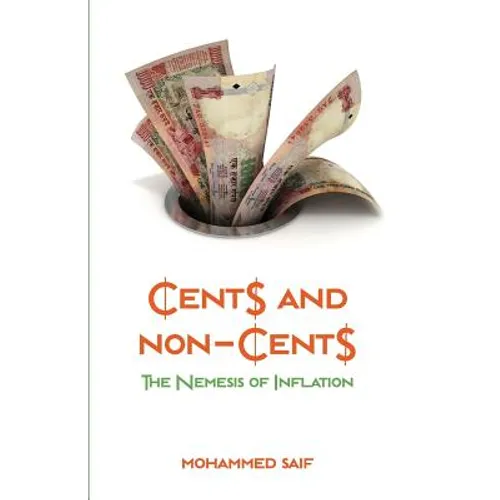 Cents And Non-Cents The Nemesis of Inflation