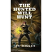 The Hunted Will Hunt