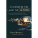 Church in the Land of Desire: Eastern Orthodox Encounter with North American Consumer Culture