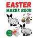 Easter Mazes Book For Kids: Easter Themed Activity Book for Girls Age 4-8 - Easter Mazes Puzzles and Coloring Book for Little Girls - Great Easter