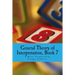 General Theory of Interpretation: Book Seven