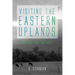 Visiting the Eastern Uplands: Maine Metaphor