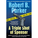 A Triple Shot of Spenser: A Thriller