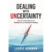 Dealing with Uncertainty: The art and science of resilience and decision-making