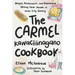 The Carmel-Kawachinagano Cookbook