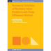 Numerical Solutions of Boundary Value Problems with Finite Difference Method