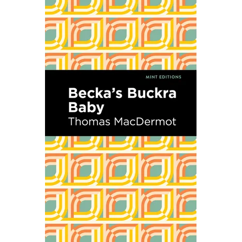 Becka's Buckra Baby