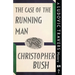 The Case of the Running Man: A Ludovic Travers Mystery