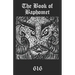 The Book of Baphomet: A wild excursion into Eliphas Levi's image, the Black Man of the Witches' Sabbat and all things diabolically goatish!