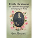 Emily Dickinson as a Second Language: Demystifying the Poetry