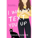 I Wanna Text You Up (Special Edition)