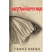 Metamorphosis