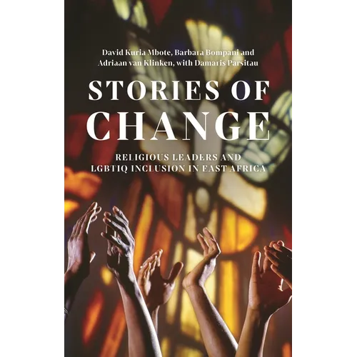 Stories of Change: Religious Leaders and LGBTIQ Inclusion in East Africa