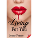 Living for You