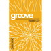 Groove: Inside Out Student Journal
