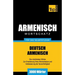 Armenischer Wortschatz für das Selbststudium - 3000 Wörter