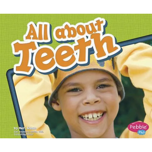 All about Teeth