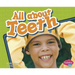 All about Teeth
