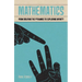 Mathematics: From Creating the Pyramids to Exploring Infinity
