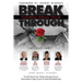 Break Through Featuring Vernae Taylor: Powerful Stories from Global Authorities That Are Guaranteed to Equip Anyone for Real Life Breakthroughs