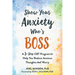 Show Your Anxiety Who's Boss: A Three-Step CBT Program to Help You Reduce Anxious Thoughts and Worry