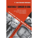 Resistencia Y Sumisión En Cuba