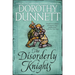 The Disorderly Knights: Book Three in the Legendary Lymond Chronicles