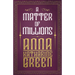 A Matter of Millions