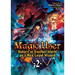 Magic User: Reborn in Another World as a Max Level Wizard (Light Novel) Vol. 2