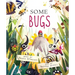 Some Bugs
