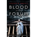 Blood in the Forum: A Novella of Ancient Rome