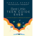 Best Little Teen Guide Ever!: 40 Success Principles for a Rewarding Life Experience
