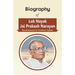 Biography of Lok Nayak Jai Prakash Narayan: Revolutionary & Freedom Fighter