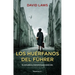 Los Huérfanos del Führer / The Fuhrer's Orphans