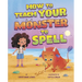 How to Teach Your Monster to Spell