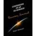 Confessions of an Ex-Mormon Recovery Journal