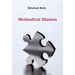 Methodical Illusion