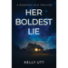 Her Boldest Lie