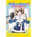 Voice Over!: Seiyu Academy, Vol. 1