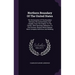 Northern Boundary Of The United States: The Demarcation Of The Boundary Between The United States And Canada, From The Atlantic To The Pacific, With P