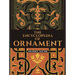 The Encyclopedia of Ornament