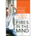 Fires in the Mind: What Kids Can Tell Us about Motivation and Mastery