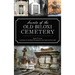 Secrets of the Old Biloxi Cemetery