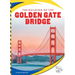 The Building of the Golden Gate Bridge