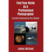 Find Your Niche As A Professional Photographer: A Guide To Dominating Your Market