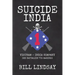 Suicide India: Vietnam - India Company 3rd Battalion 7th Marines